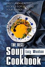 The Best Soup Cookbook