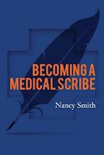 Becoming a Medical Scribe