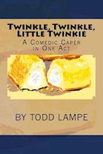 Twinkle, Twinkle, Little Twinkie