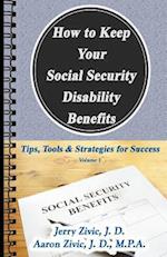 How to Keep Your Social Security Disability Benefits