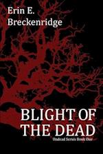 Blight of the Dead