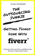 The Outsourcing Junkie