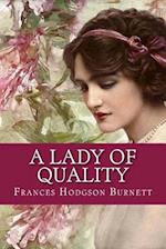 A Lady of Quality