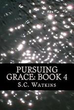 Pursuing Grace