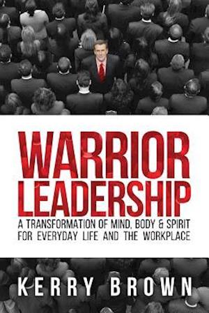 Warrior Leadership