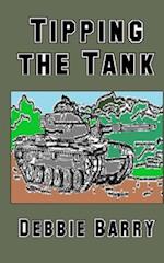 Tipping the Tank