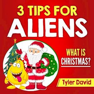 3 Tips for Aliens