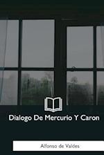 Dialogo de Mercurio y Caron