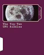 The Top-Ten UFO Riddles