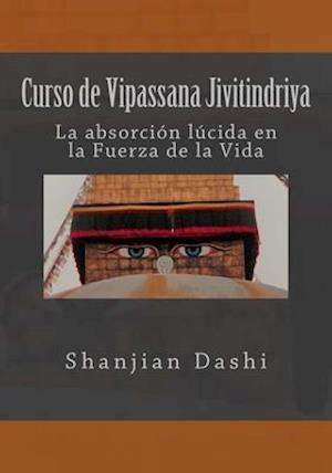 Curso de Vipassana Jivitindriya