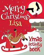 Merry Christmas Lisa - Xmas Activity Book