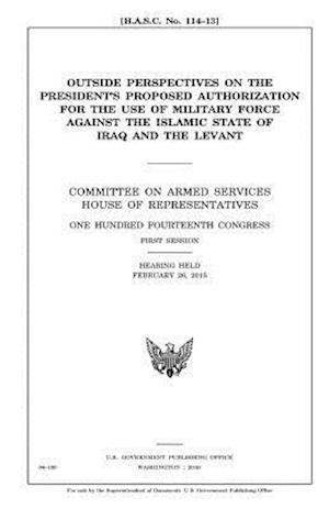Outside Perspectives on the President's Proposed Authorization for the Use of Military Force Against the Islamic State of Iraq and the Levant