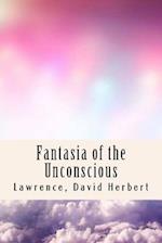 Fantasia of the Unconscious