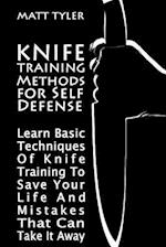 Knife Training Methods for Self Defense