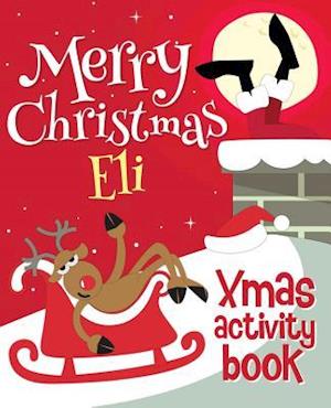 Merry Christmas Eli - Xmas Activity Book