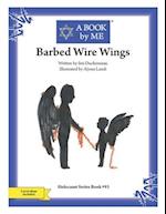 Barbed Wire Wings