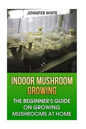 Indoor Mushroom Growing