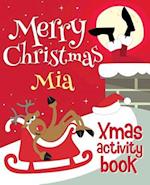 Merry Christmas MIA - Xmas Activity Book