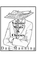 Various Meats & Cheeses