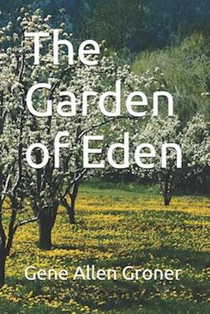 The Garden of Eden