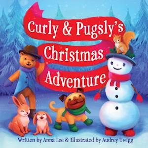 Curly & Pugsly's Christmas Adventure