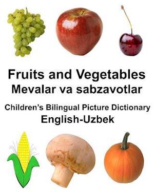 English-Uzbek Fruits and Vegetables/Mevalar Va Sabzavotlar Children's Bilingual Picture Dictionary
