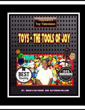 Toys the Tools of Joy