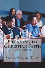 Defending the Christian Faith