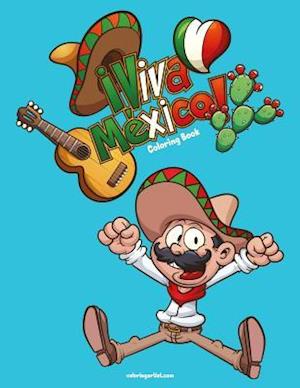 Viva México Coloring Book 1