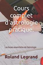 Cours Complet d'Astrologie Pratique