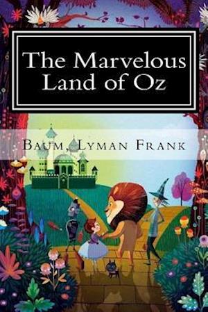 The Marvelous Land of Oz