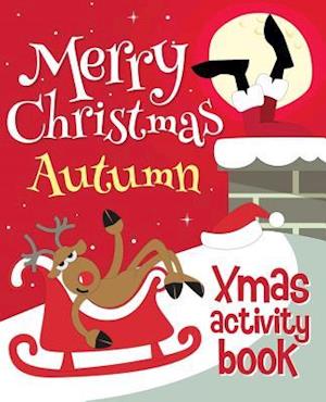 Merry Christmas Autumn - Xmas Activity Book