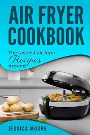 Air Fryer Cookbook