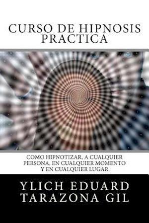 Curso de Hipnosis Practica