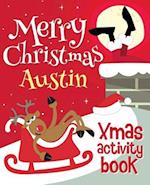 Merry Christmas Austin - Xmas Activity Book