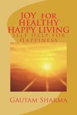 Joy for Healthy, Happy Living