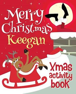 Merry Christmas Keegan - Xmas Activity Book