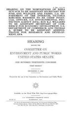 Hearing on the Nominations of Rhea Sun Suh to Be Assistant Secretary for Fish and Wildlife and Parks, U.S. Department of the Interior; Victoria Baeche