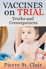Vaccines on Trial