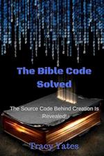 The Bible Code Solved