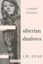 Siberian Shadows