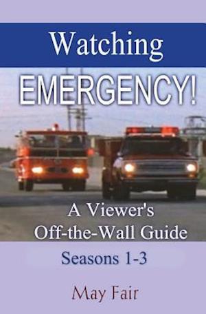 Watching Emergency! Seasons 1-3