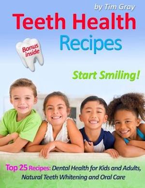 Teeth Health Recipes