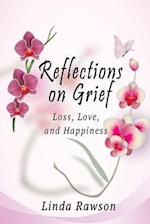 Reflections on Grief