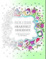 Tracing and Coloring Heartfelt Holidays