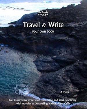 Travel & Write Your Own Book - Azores