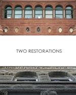 Two Restorations