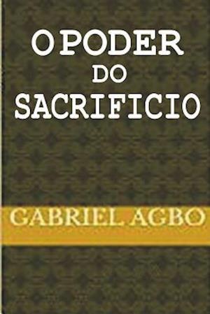 O Poder Do Sacrificio