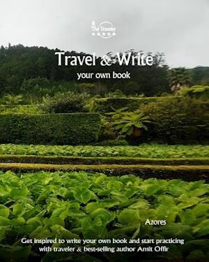 Travel & Write Your Own Book - Azores