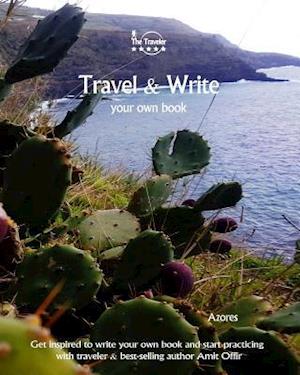 Travel & Write Your Own Book - Azores